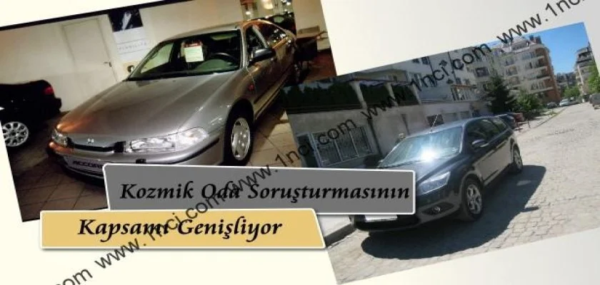 Kozmik Oda Soruşturmasının Kapsamı Genişliyor